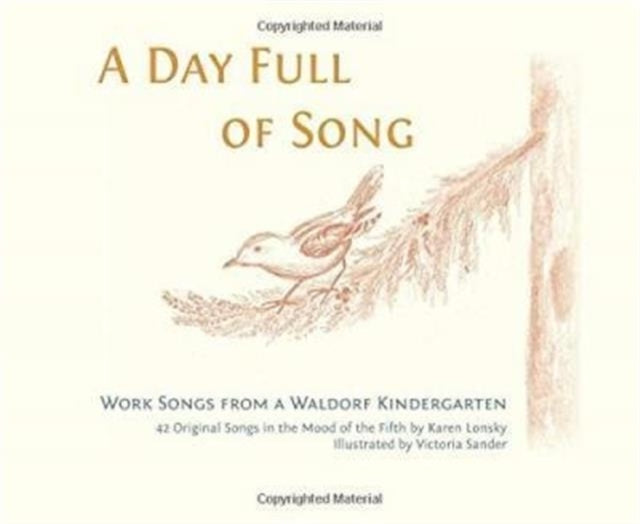 A Day Full of Song: Work Songs from a Waldorf Kindergarten