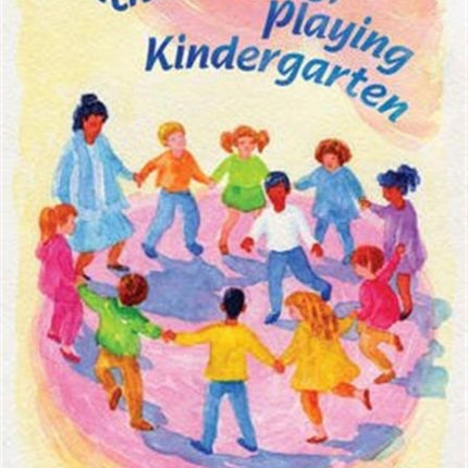 The Singing, Playing Kindergarten