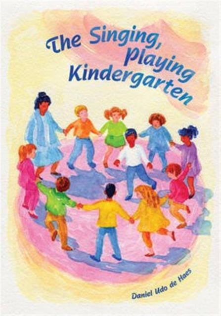 The Singing, Playing Kindergarten