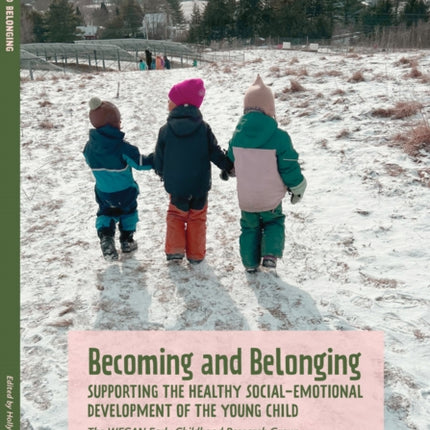 Becoming and Belonging