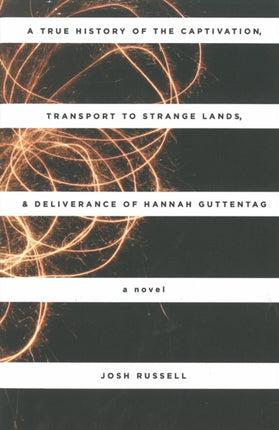 True History of the Captivation Transport to