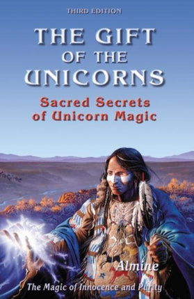 The Gift of the Unicorns, 3rd edition