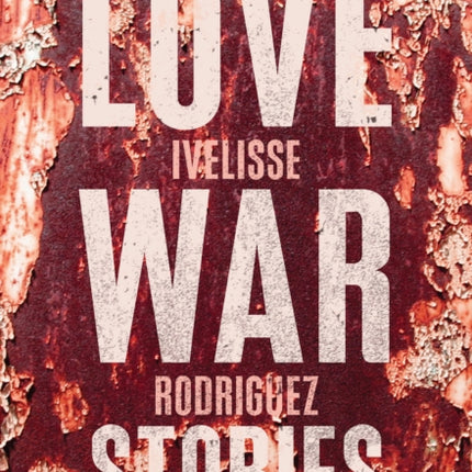 Love War Stories