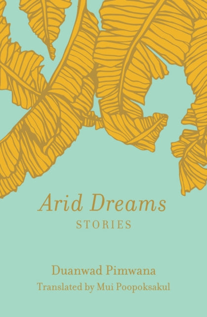 Arid Dreams