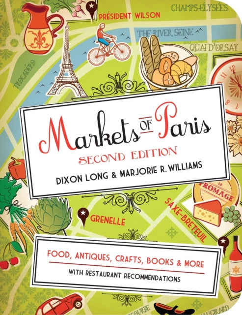 Markets Of Paris Second Edition