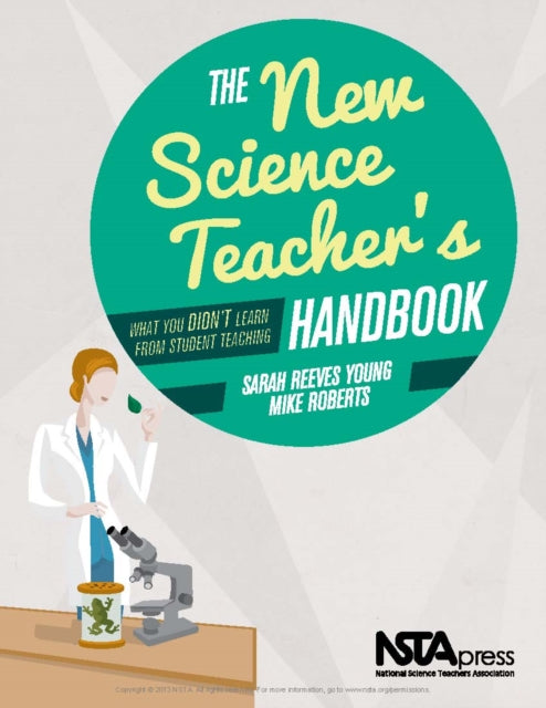The New Science Teacher's Handbook: What You