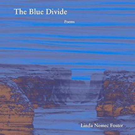 The Blue Divide – Poems