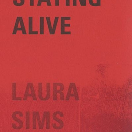 Staying Alive: A Tale