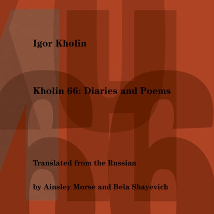 Kholin 66: Diaries and Poems