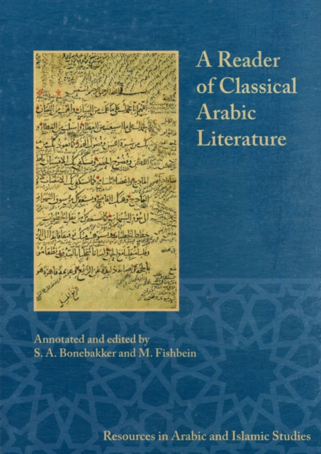 A Reader of Classical Arabic Literature