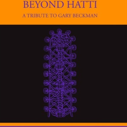 Beyond Hatti: A Tribute to Gary Beckman