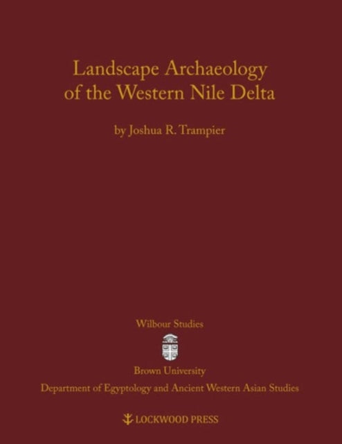 Landscape Archaeology of the Western Nile Delta