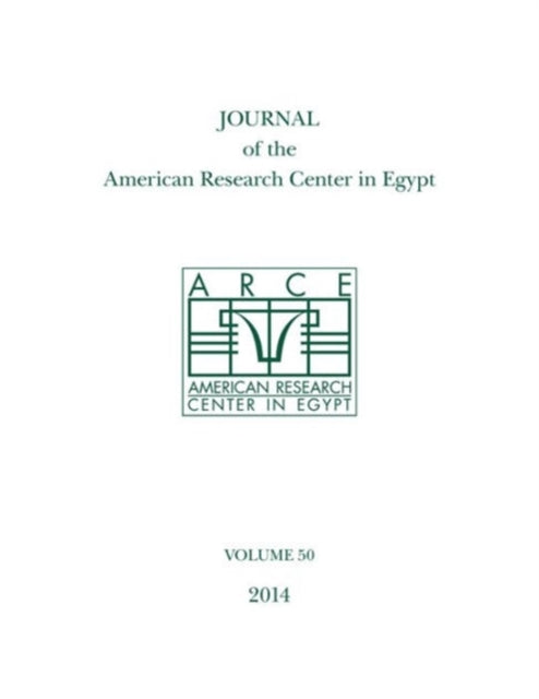 Journal of the American Research Center in Egypt, Volume 50 (2014)