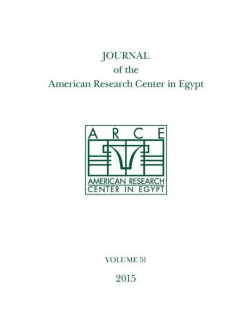 Journal of the American Research Center in Egypt, Volume 51 (2015)