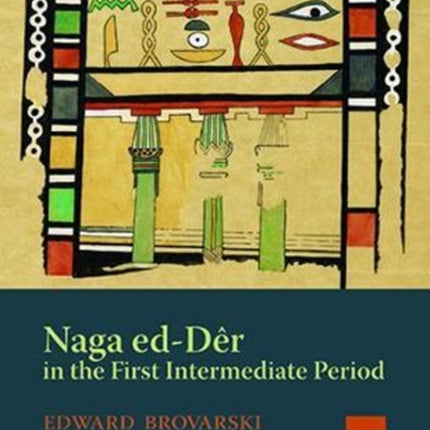 Naga ed-Deir in the First Intermediate Period