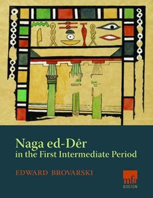 Naga ed-Deir in the First Intermediate Period