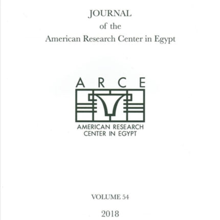 Journal of the American Research Center in Egypt, Volume 54 (2018)