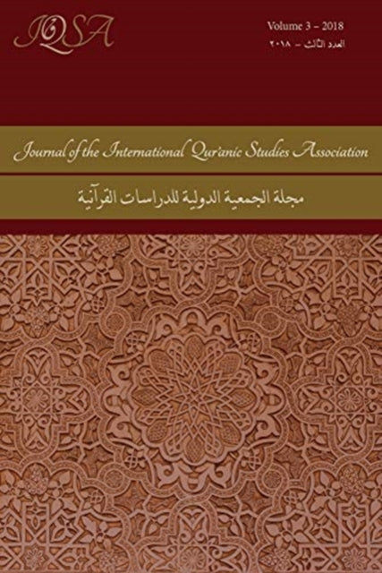 Journal of the International Qur'anic Studies Association: Volume 3 (2018)