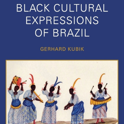 Angola in the Black Cultural Expressions of Brazil