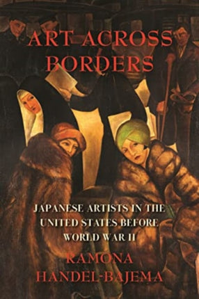 Art Across Borders: Japanese Artists in the