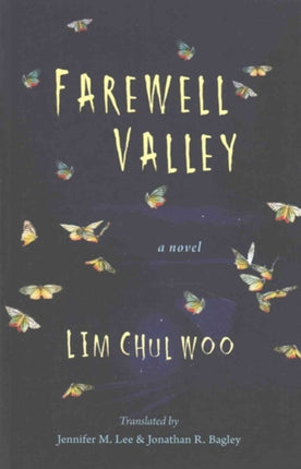 Farewell Valley: A Novel