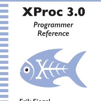 XProc 3.0 Programmer Reference