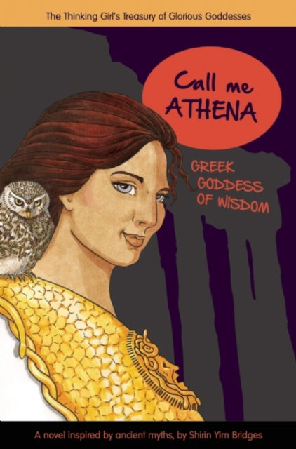 Call Me Athena: Greek Goddess of Wisdom