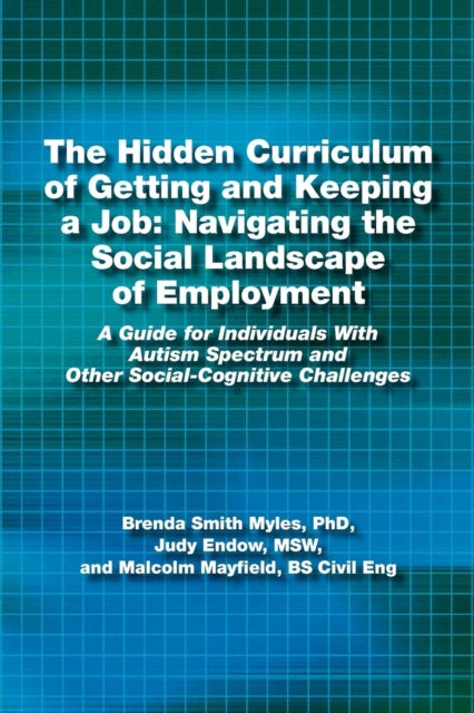 The Hidden Curriculum of Getting and Keeping a