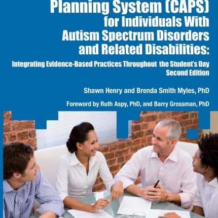 The Comprehensive Autism Planning System (CAPS)