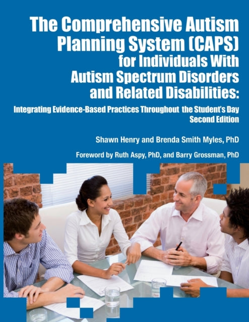 The Comprehensive Autism Planning System (CAPS)