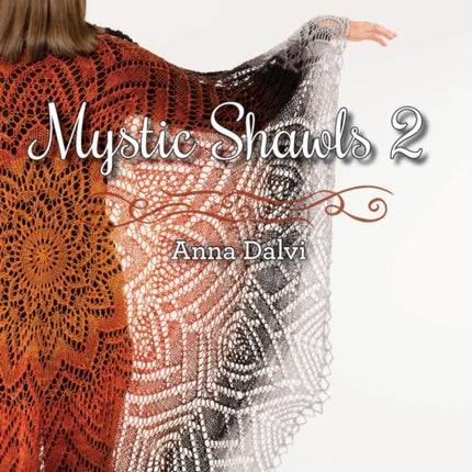 Mystic Shawls 2