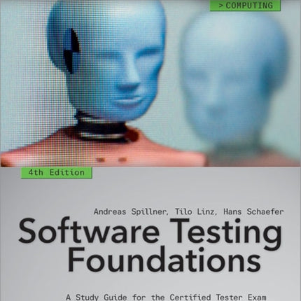 Software Testing Foundations, 4th Edition: A