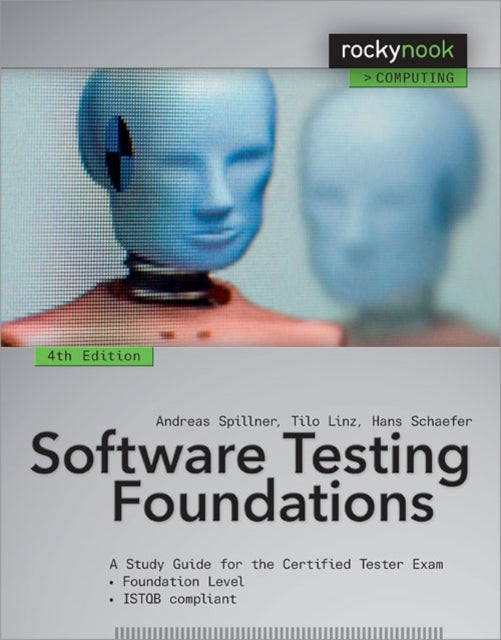 Software Testing Foundations, 4th Edition: A