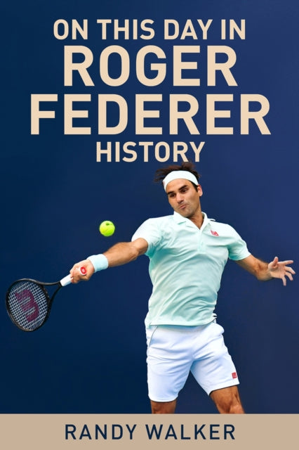 On This Day In Roger Federer History