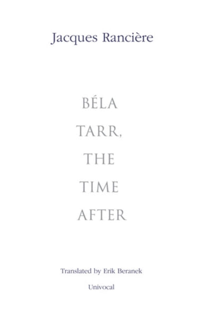 Béla Tarr, the Time After