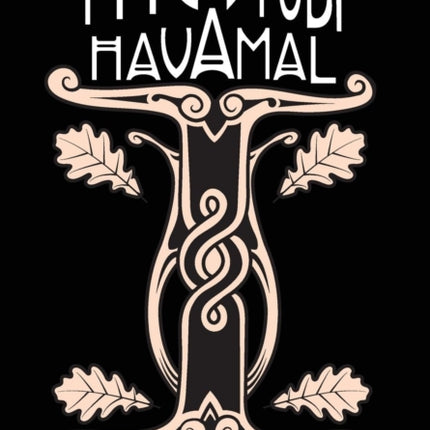 The Study Havamal: Old Norse - 3 English Translations - Journal