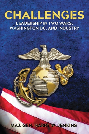 Challenges: Leadership In Two Wars, Washington