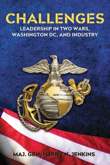 Challenges: Leadership In Two Wars, Washington