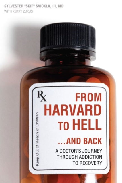 From Harvard to Hell...and Back