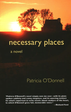 Necessary Places: A Novel