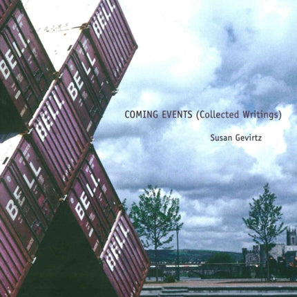 Coming Events (Collected Writings)