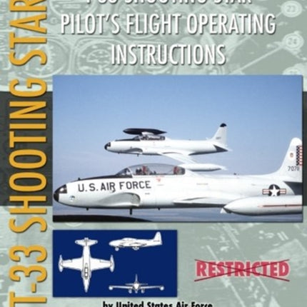 T-33 Shooting Star Pilot's Flight Operating Instructions