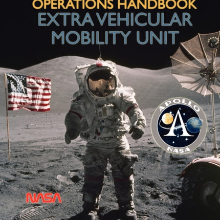 Apollo Operations Handbook Extra Vehicular Mobility Unit