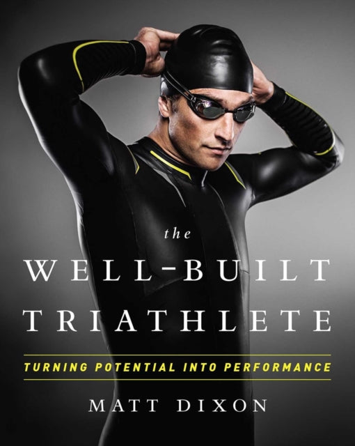 The WellBuilt Triathlete