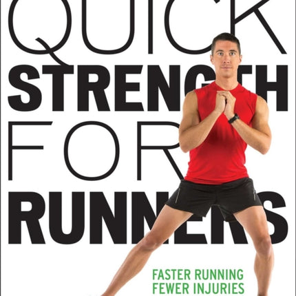 Quick Strength for Runners