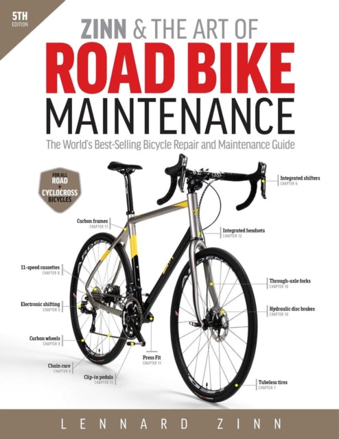 Zinn  the Art of Road Bike Maintenance