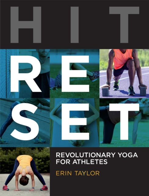 Hit Reset Revolutionary Yoga for Athletes