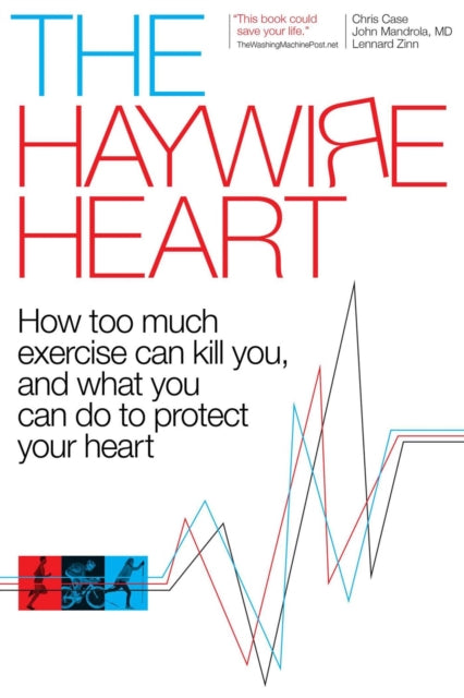 The Haywire Heart