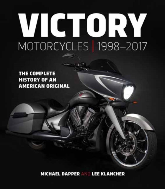 Victory Motorcycles 1998–2017