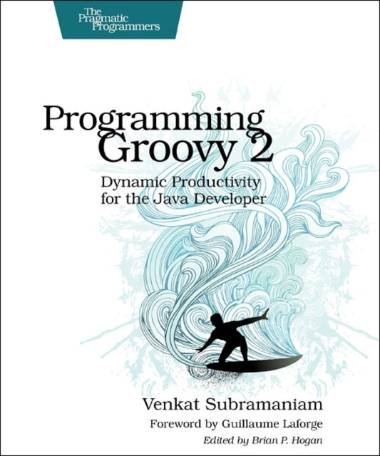 Programming Groovy 2.0